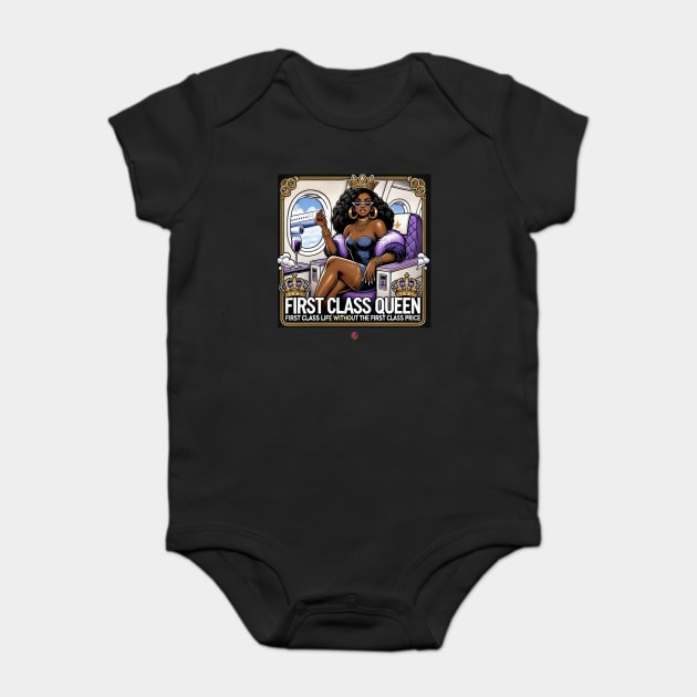 FirstClassQueen Baby Bodysuit by FirstClassQueen